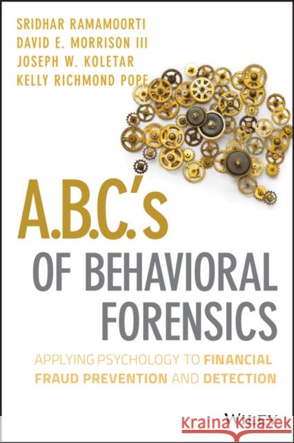 Behavioral Forensics Ramamoorti, Sridhar 9781118370551  - książka