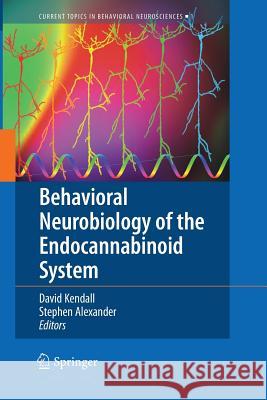 Behavioral Neurobiology of the Endocannabinoid System  9783642260780 Springer, Berlin - książka