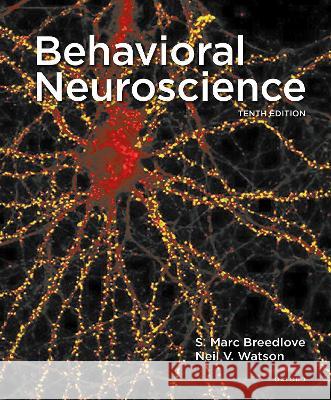 Behavioral Neuroscience S. Marc Breedlove 9780197616857 Sinauer Associates Is an Imprint of Oxford Un - książka