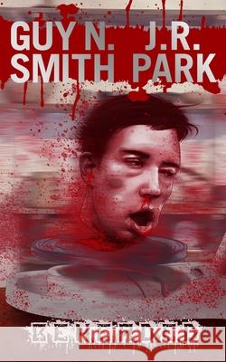 Beheaded Guy Smith J. Park 9781912578344 Sinister Horror Company - książka