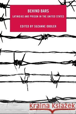 Behind Bars: Latino/as and Prison in the United States Oboler, S. 9780230619494 Palgrave MacMillan - książka