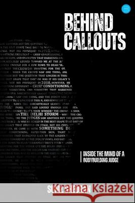 Behind Callouts: Inside the Mind of a Bodybuilding Judge Sunil Sheoran 9789370180758 Bluerose Publishers - książka