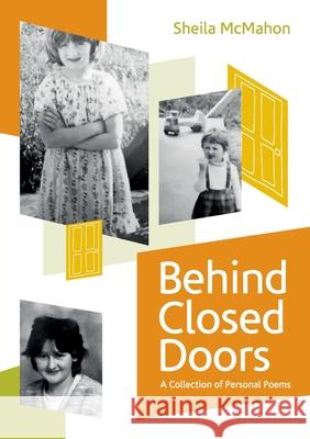 Behind Closed Doors Sheila McMahon 9781036955830 Sheila McMahon - książka