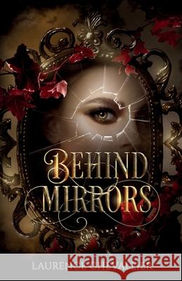 Behind Mirrors Laurence Chevallier 9782493374592 Black Queen Editions - książka