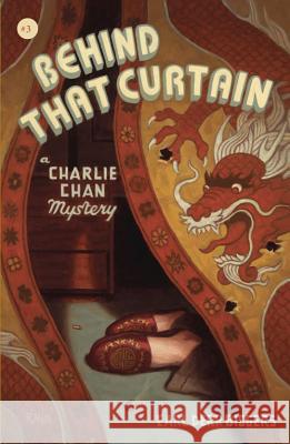 Behind That Curtain: A Charlie Chan Mystery Earl Derr Biggers 9780897335843 Not Avail - książka
