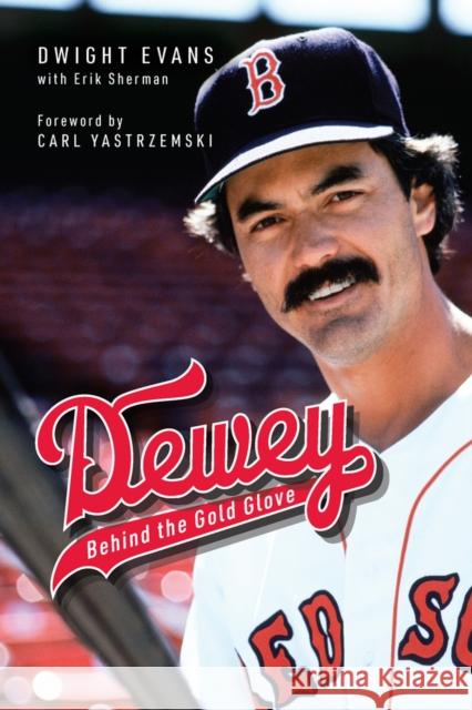 Behind the Gold Glove Dwight Evans 9781637275658 Triumph Books - książka