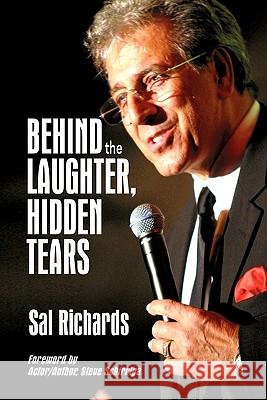 Behind the Laughter, Hidden Tears Sal Richards 9781609112554 Strategic Book Publishing - książka