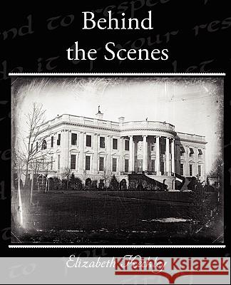 Behind the Scenes Elizabeth Keckley 9781438523088 Book Jungle - książka