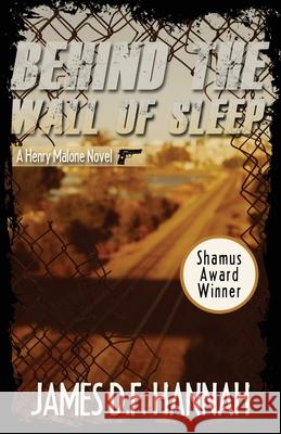 Behind the Wall of Sleep James D. F. Hannah 9781643961767 Down & Out Books - książka
