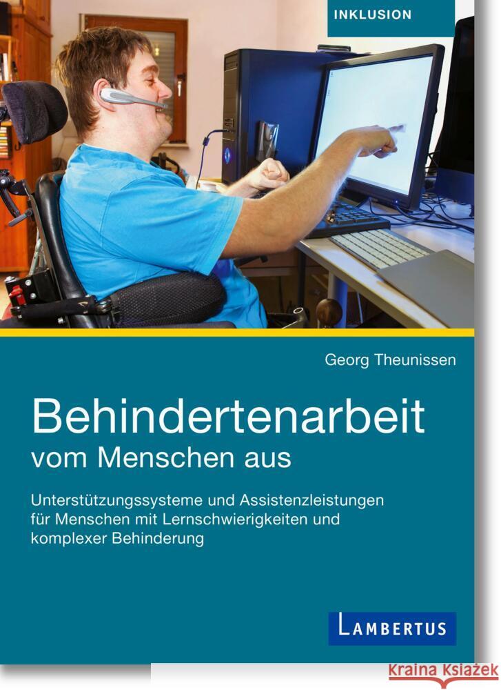Behindertenarbeit vom Menschen aus, m.  Buch, m.  Online-Zugang Theunissen, Georg 9783784131597 Lambertus-Verlag - książka
