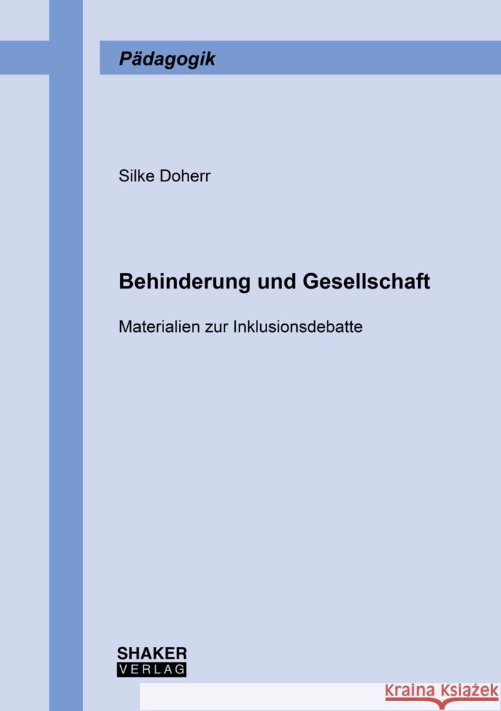 Behinderung und Gesellschaft Doherr, Silke 9783844083446 Shaker - książka