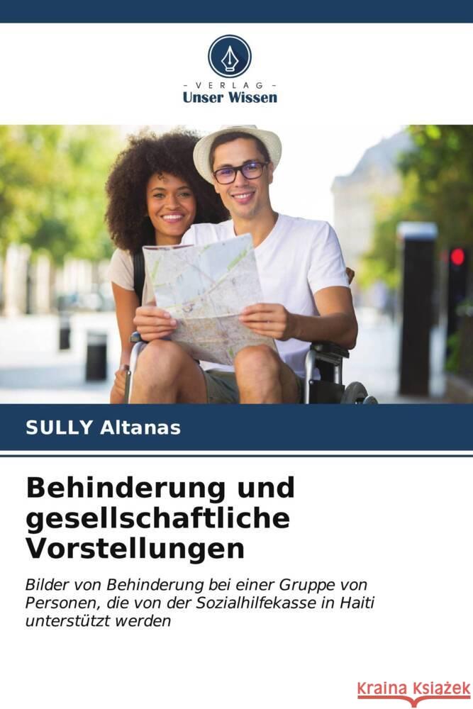Behinderung und gesellschaftliche Vorstellungen Sully Altanas 9786206530978 Verlag Unser Wissen - książka