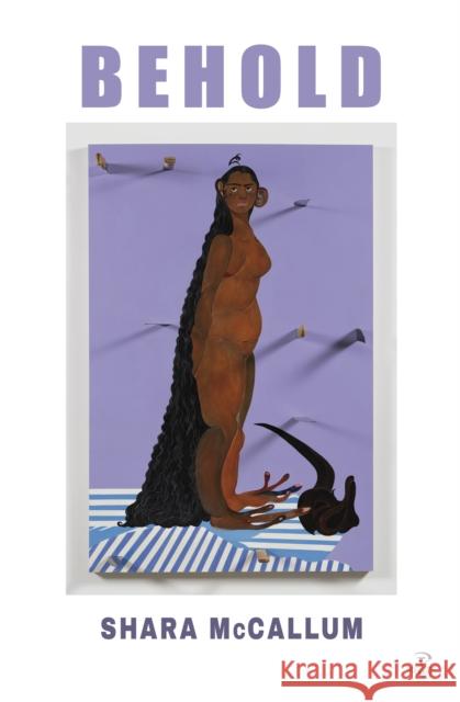 Behold Shara McCallum 9781845236113 Peepal Tree Press Ltd - książka