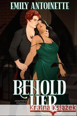 Behold Her Emily Antoinette 9798988316121 Emily Antoinette - książka