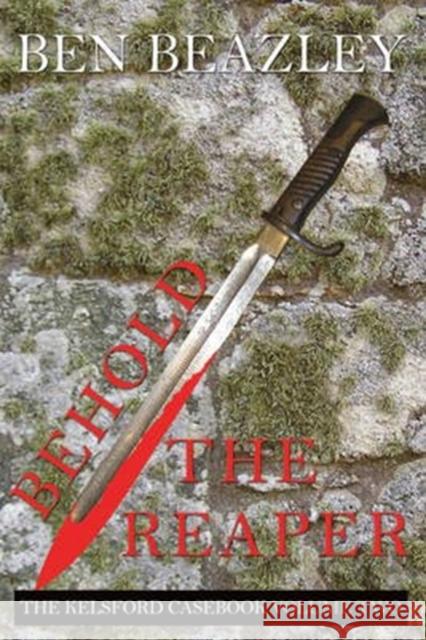 Behold the Reaper Ben Beazley 9781780914138 DB Publishing - książka