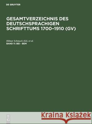 Bei - Bem Hans Popst, Rainer Schöller, Hilmar Schmuck, Willi Gorzny 9783111201702 Walter de Gruyter & Co - książka