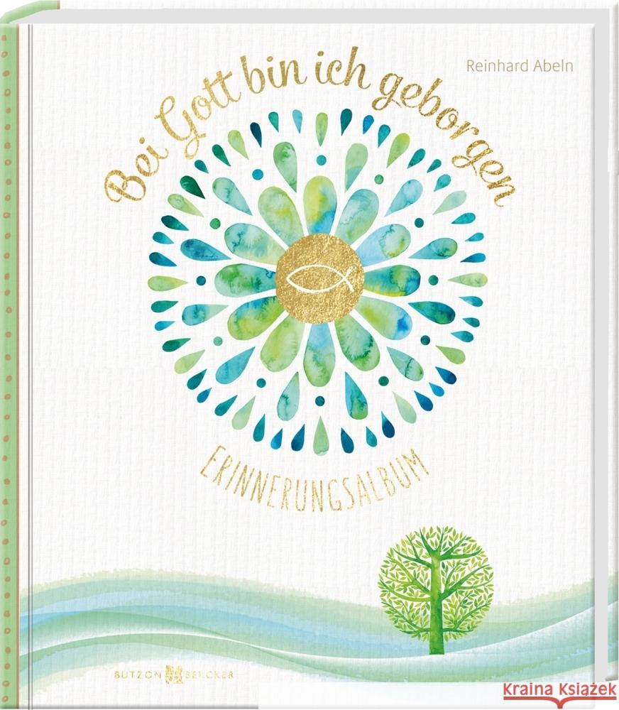 Bei Gott bin ich geborgen Abeln, Reinhard 9783766629166 Butzon & Bercker - książka