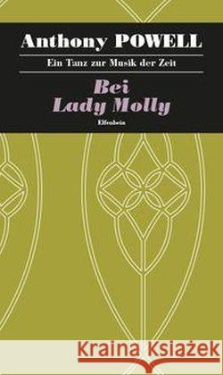 Bei Lady Molly : Roman Powell, Anthony 9783941184398 Elfenbein - książka