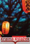 Beijing Gambone, Philip 9780299184902 University of Wisconsin Press