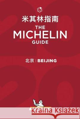 Beijing - The MICHELIN Guide 2020  9782067244351 Michelin Editions des Voyages - książka