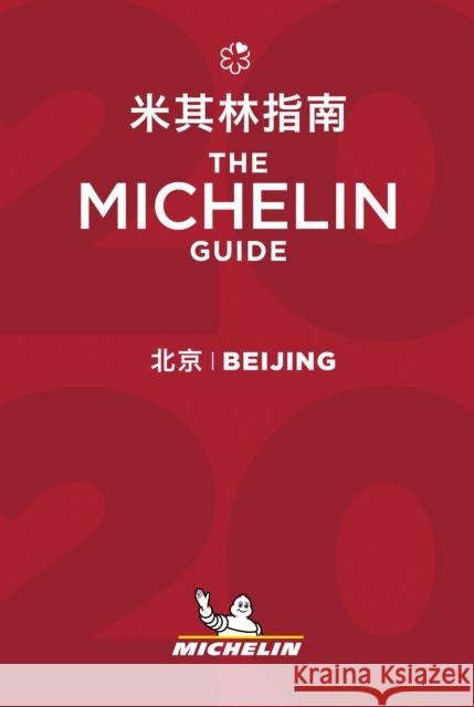 Beijing - The MICHELIN Guide 2020: The Guide Michelin  9782067244351 Michelin Editions des Voyages - książka