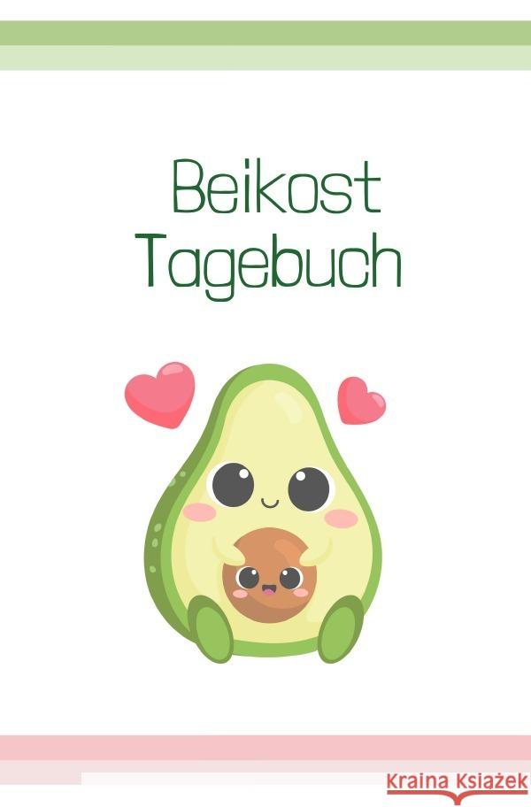 Beikost Tagebücher / Beikost Tagebuch Meck, Carmen 9783754938218 epubli - książka