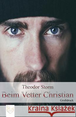 Beim Vetter Christian (Großdruck) Storm, Theodor 9781542626460 Createspace Independent Publishing Platform - książka