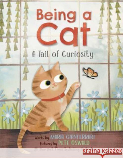 Being a Cat: A Tail of Curiosity Maria Gianferrari 9780063067929 HarperCollins Publishers Inc - książka