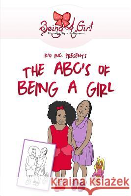 Being A Girl Whitsett, Niyia L. 9781497433489 Createspace - książka