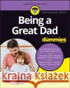 Being a Great Dad for Dummies Justin Coulson 9781119910282 John Wiley & Sons Australia Ltd