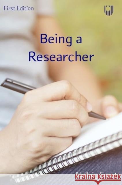 Being a Researcher Nollaig Frost 9780335251605 Open University Press - książka