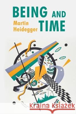 Being and Time Martin Heidegger 9781639235360 Lushena Books - książka