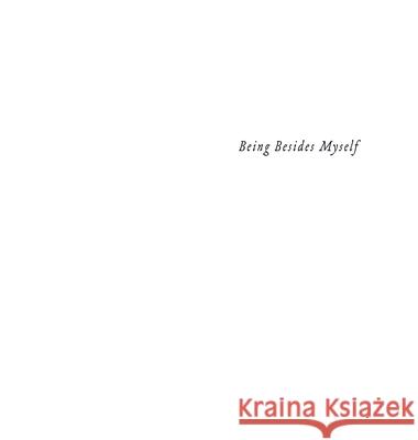 Being Besides Myself Camelia Elias 9788792633545 Eyecorner Press - książka