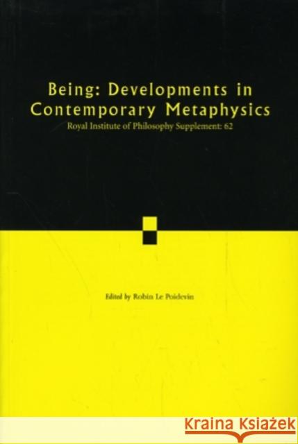 Being: Developments in Contemporary Metaphysics Robin L 9780521735445 CAMBRIDGE UNIVERSITY PRESS - książka