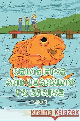 Being Five and Learning to Strive Paul V Picerni 9781949231717 Yorkshire Publishing - książka