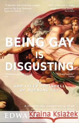 Being Gay is Disgusting Edward Falzon 9789993187011 Daijin Ltd - książka