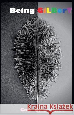 Being GiLBerT Gail O Dellslee 9798215270288 Gail O. Dellslee - książka