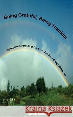 Being Grateful, Being Thankful Sarah Butland   9780993786419 Prospec Industries - książka