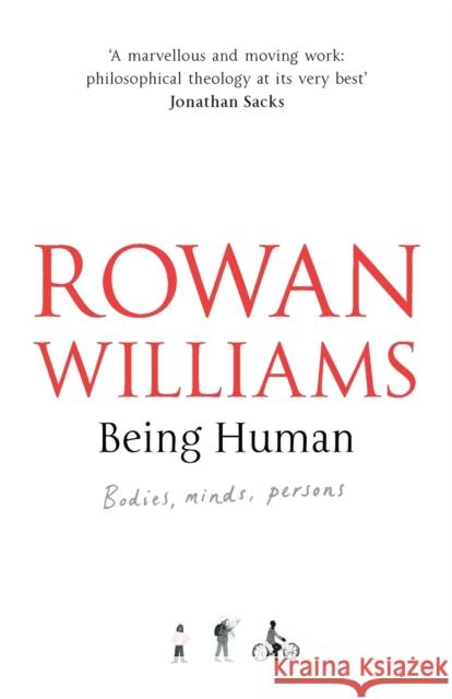 Being Human: Bodies, Minds, Persons Rowan Williams 9780281079759 SPCK Publishing - książka