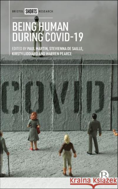 Being Human During Covid-19  9781529223125 Bristol University Press - książka