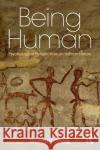 Being Human: Psychological Perspectives on Human Nature Richard Gross 9780367150983 Routledge