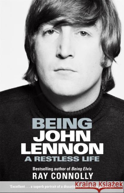 Being John Lennon Ray Connolly 9781474606820 Orion Publishing Co - książka