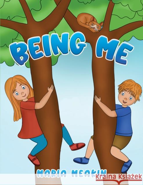 Being Me Maria Meakin 9781398419407 Austin Macauley Publishers - książka