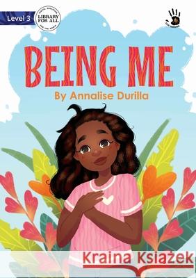 Being Me - Our Yarning Annalise Durilla, Fariza Dzatalin Nurtsani 9781922795717 Library for All - książka