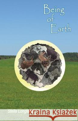 Being of Earth Stella Elizabeth Longland 9781999902438 Cave of Clay Books - książka
