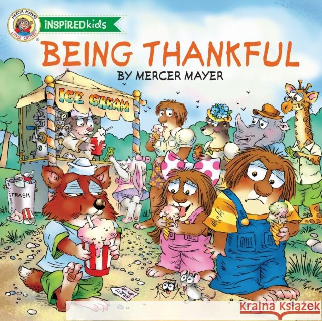 Being Thankful Softcover Mayer, Mercer 9781400322497 Thomas Nelson Publishers - książka