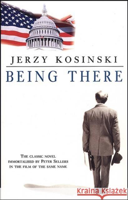 Being There Jerzy Kosinski 9780552990370 Transworld Publishers Ltd - książka