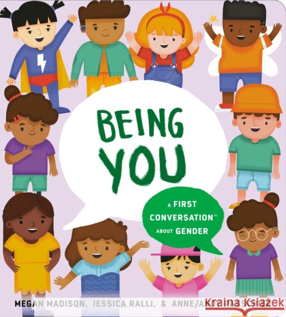 Being You: A First Conversation About Gender Jessica Ralli 9780593382646 Penguin Young Readers - książka
