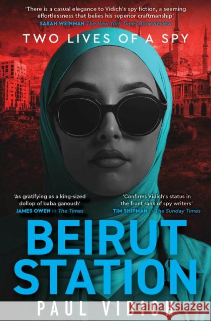 Beirut Station Paul Vidich 9781915798343 Bedford Square Publishers - książka