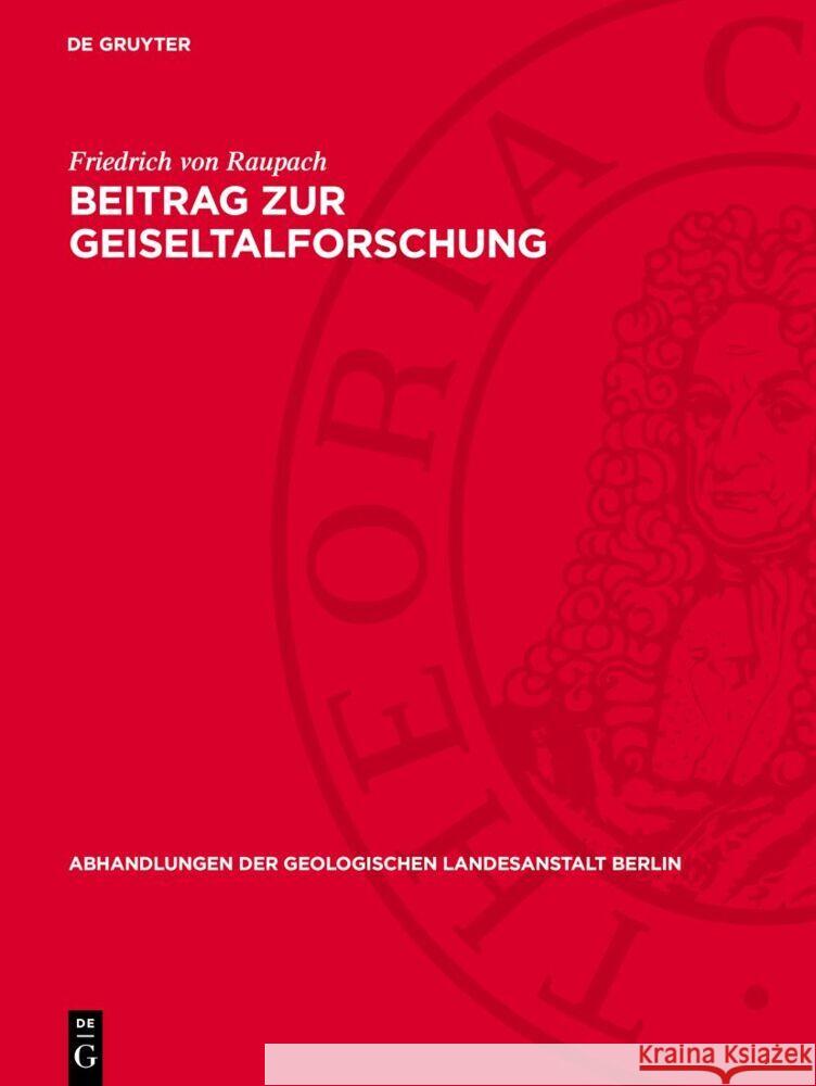 Beitrag zur Geiseltalforschung Friedrich von Raupach 9783112764763 De Gruyter (JL) - książka